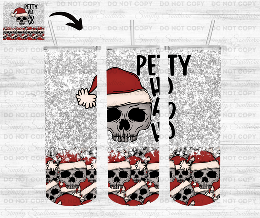 Petty Ho Ho Ho Insulated Tumbler